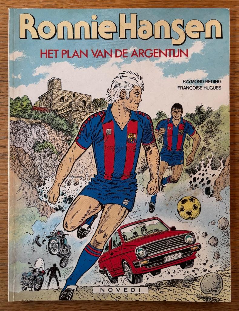 Strip: Ronnie Hansen - Het plan van de Argentijn, Eén stripboek, Ophalen of Verzenden, Zo goed als nieuw, Françoise Hugues