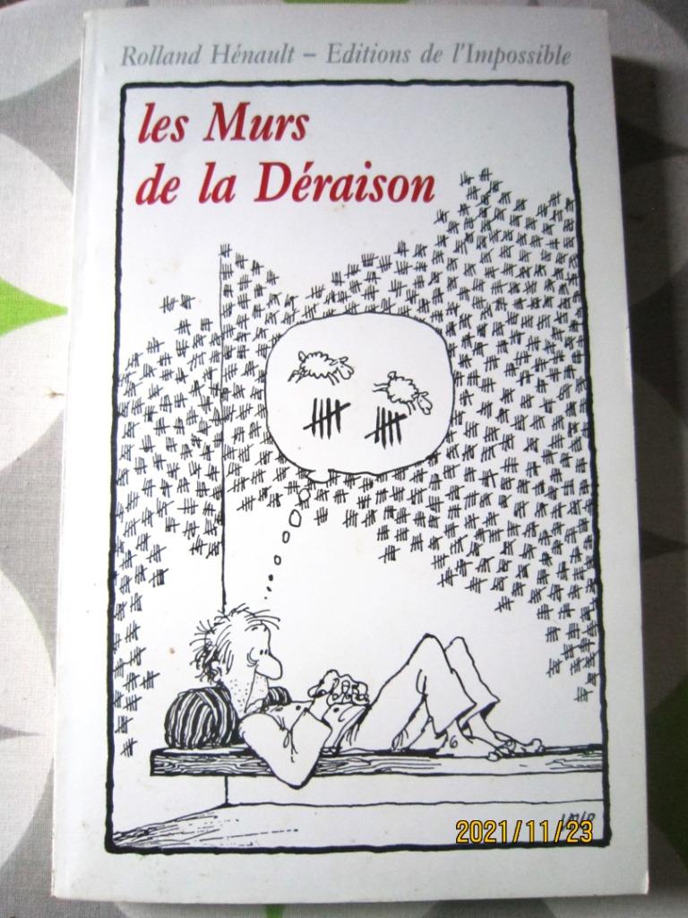 Livre "Les murs de la déraison" de Roland Hénault, Envoi, Utilisé, Roland Hénault