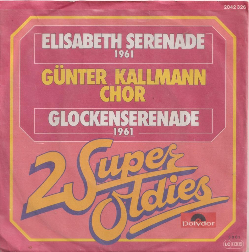Günter Kallmann Chor – Elisabeth Serenade - Single, Cd's en Dvd's, Vinyl Singles, Ophalen of Verzenden, Gebruikt, Wereldmuziek