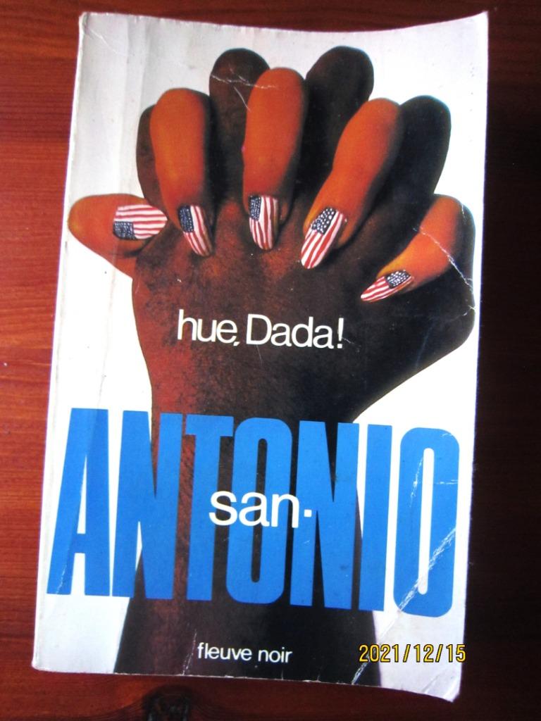 Livre "Hue, Dada" de San Antonio, Livres, Envoi, Utilisé, San Antonio