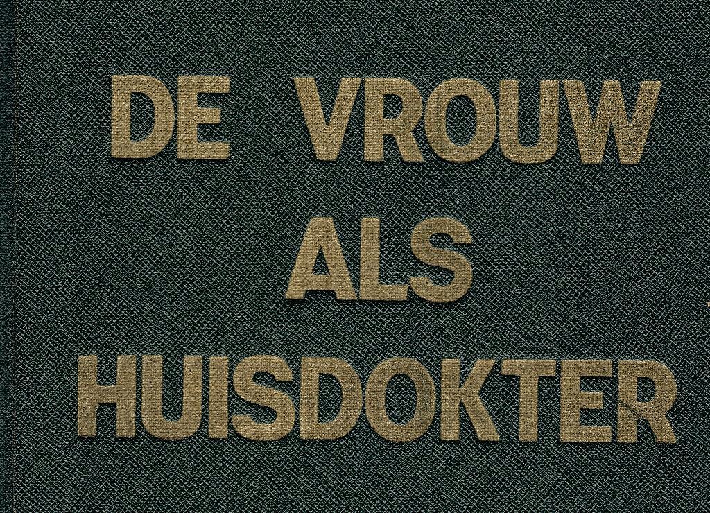 De vrouw als huisdokter.Familiale geneeskunde.Gezondheidslee, Boeken, Overige Boeken, Gelezen, Ophalen of Verzenden