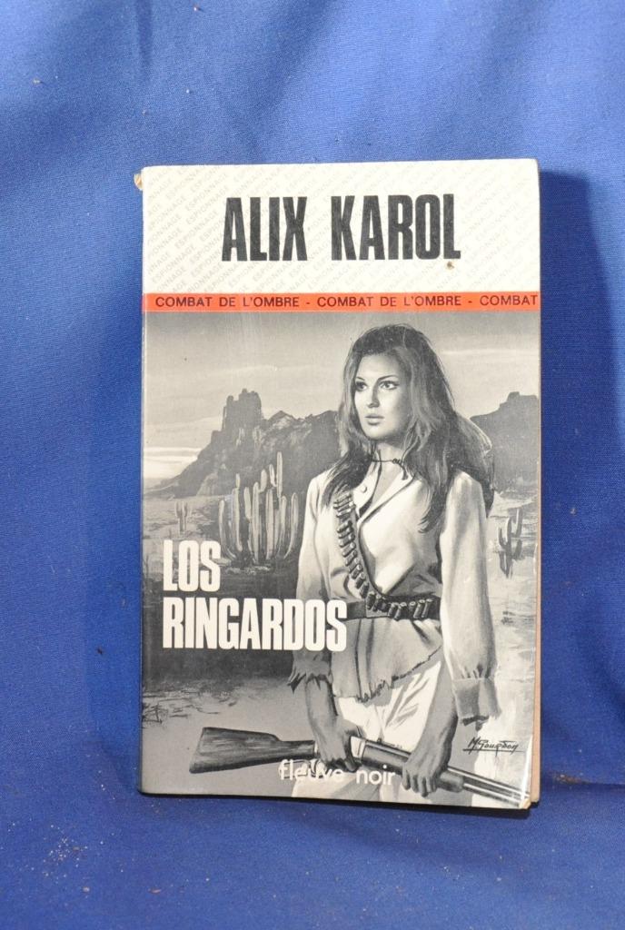 livre roman espionnage los ringardos ( x2104), Livres, Romans, Utilisé, Enlèvement ou Envoi
