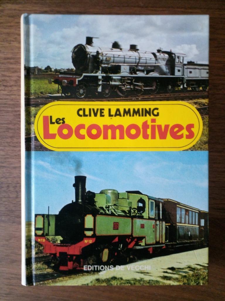 Les locomotives - Clive Lamming, Enlèvement ou Envoi, Comme neuf, Clive Lamming, Train