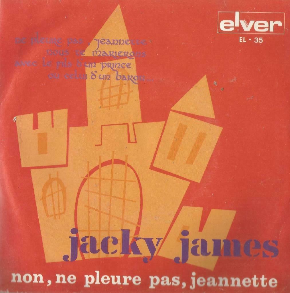 Jacky James – Non, je pleure pas, Jeannette - Single, Enlèvement ou Envoi, Single, Utilisé, Pop