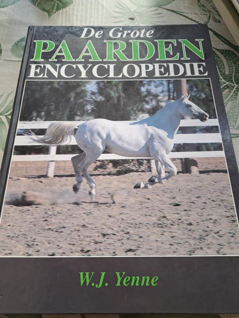 W.J. Yenne - De grote paarden encyclopedie, Enlèvement ou Envoi, W.J. Yenne