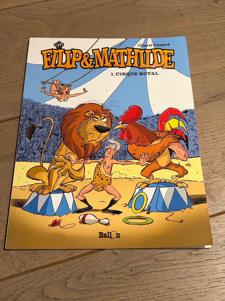 Filip en Mathilde - 1 - Cirque royal, Eén stripboek, Ophalen of Verzenden, Gelezen