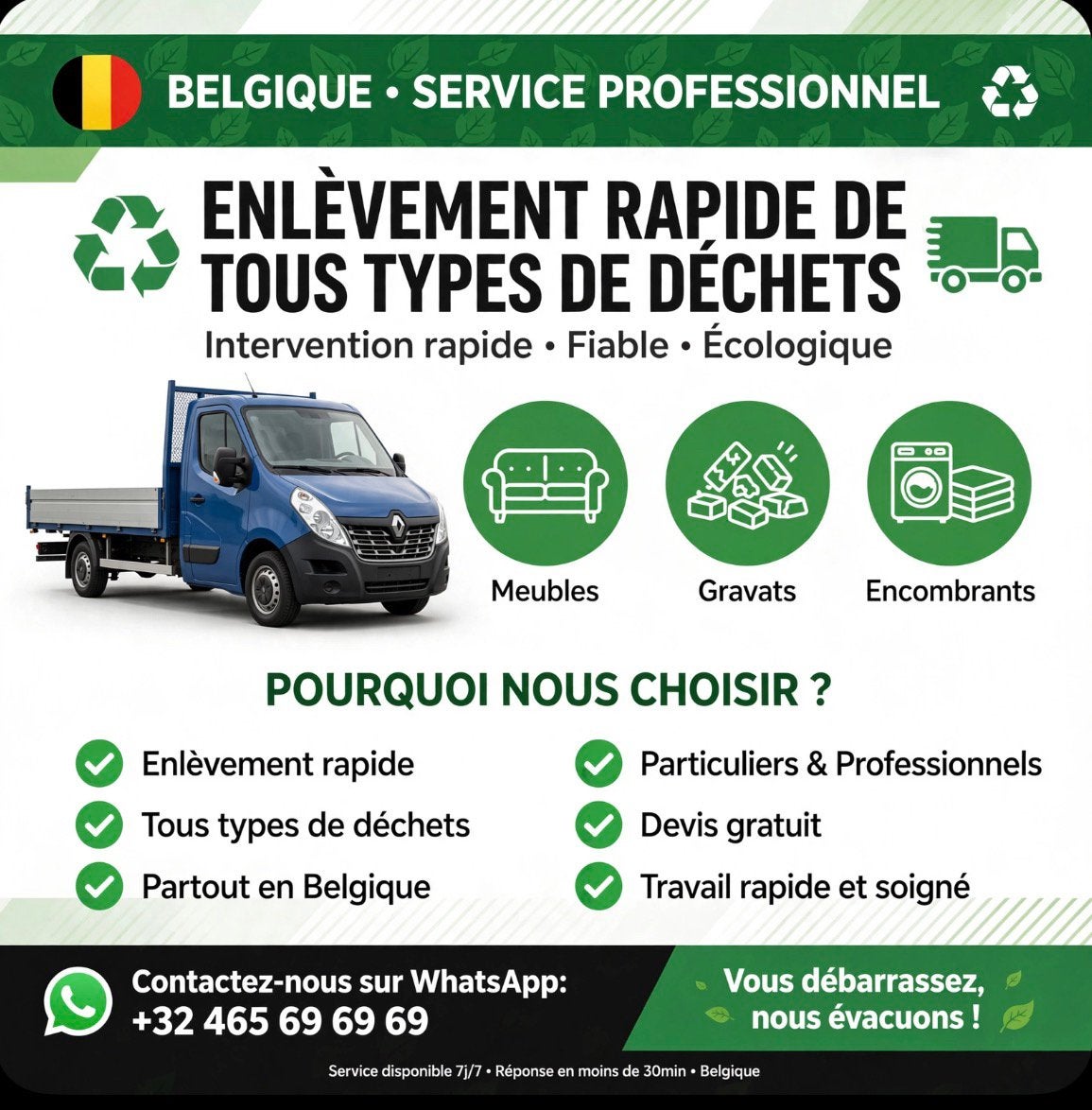 Evacuation de tout type de dechets et encombrants, Enlèvement