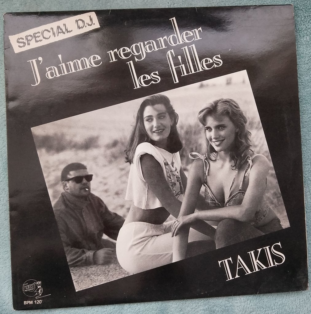 Maxi Takis - J'aime regarder les filles, Special D.J., Enlèvement ou Envoi, Utilisé