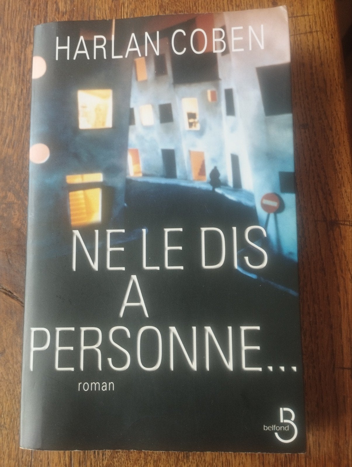 Harlan Coben Ne le dis à personne, Boeken, Thrillers, Ophalen of Verzenden