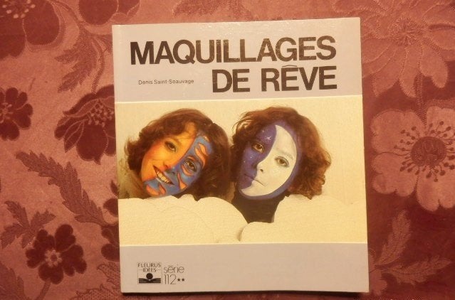 (79) -maquillage de reve -, Enlèvement ou Envoi, Comme neuf, Autres sujets/thèmes, Edition FLEURUS idées