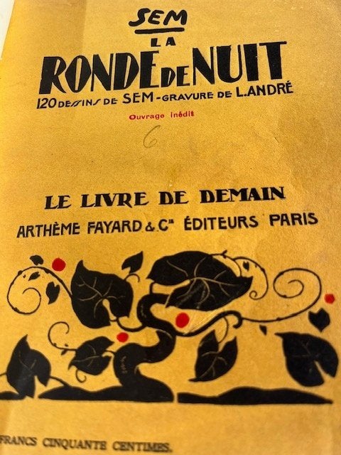 1923 SEM La Ronde de Nuit caricatures Arthème Fayard & Cie, Livres, Enlèvement ou Envoi
