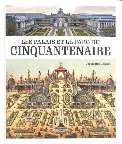 Les Palais et le Parc du Cinquantenaire, Ophalen of Verzenden, Gelezen