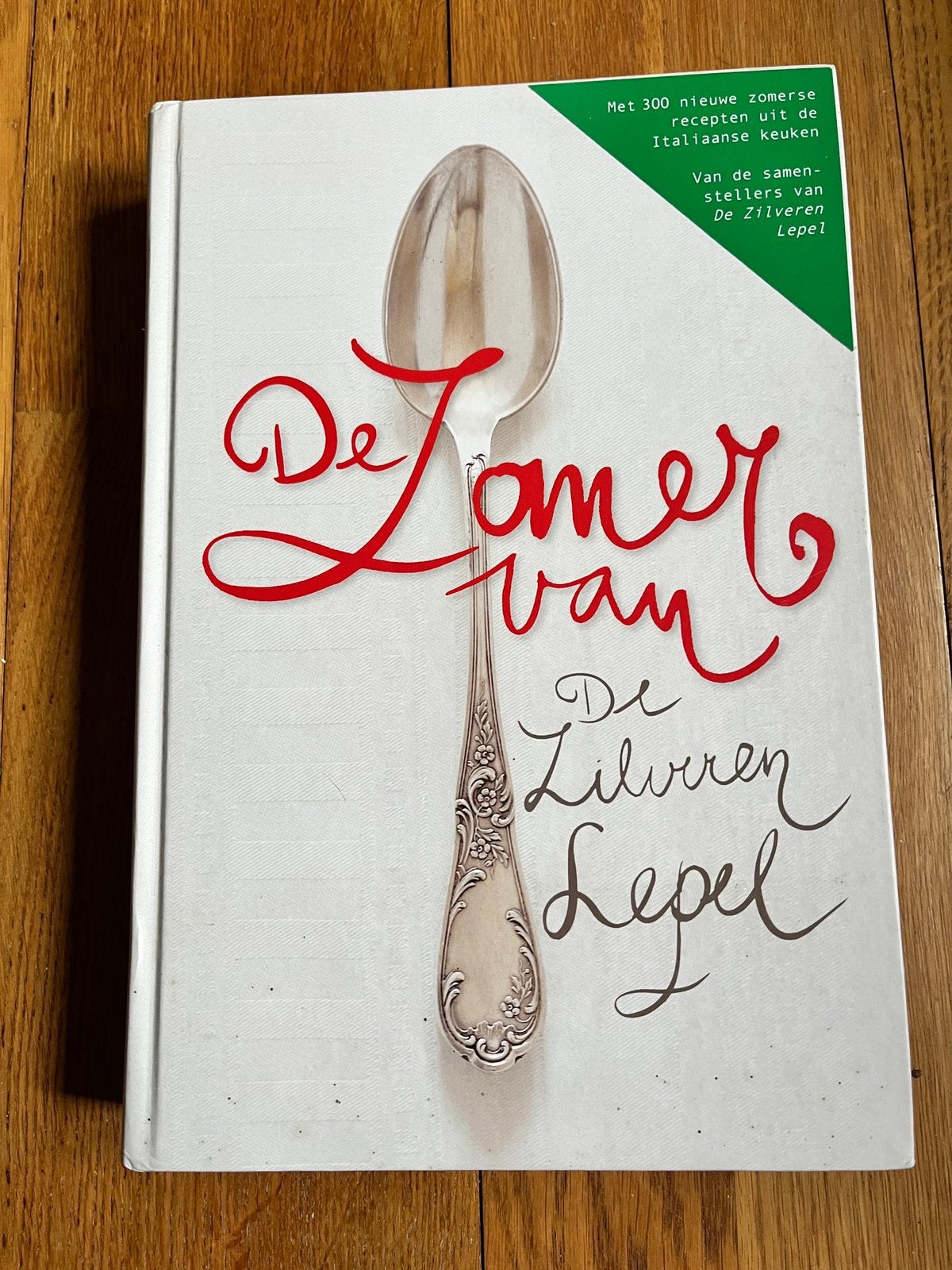 De zomer van de zilveren lepel - Italiaanse recepten, Livres, Enlèvement ou Envoi, Neuf, Italie, Entrées et Soupes