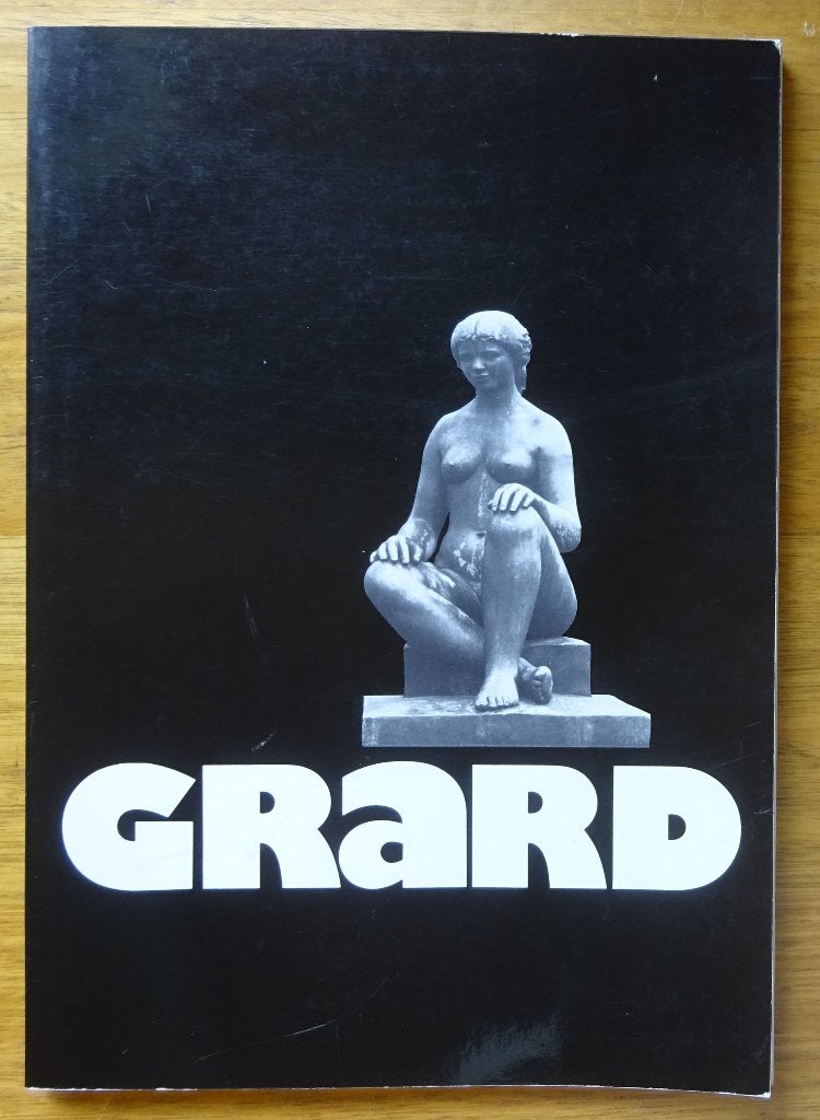 George Grard, 1981 Hommage, Tournai en Hasselt, Boeken, Ophalen of Verzenden, Gelezen, Beeldhouwkunst