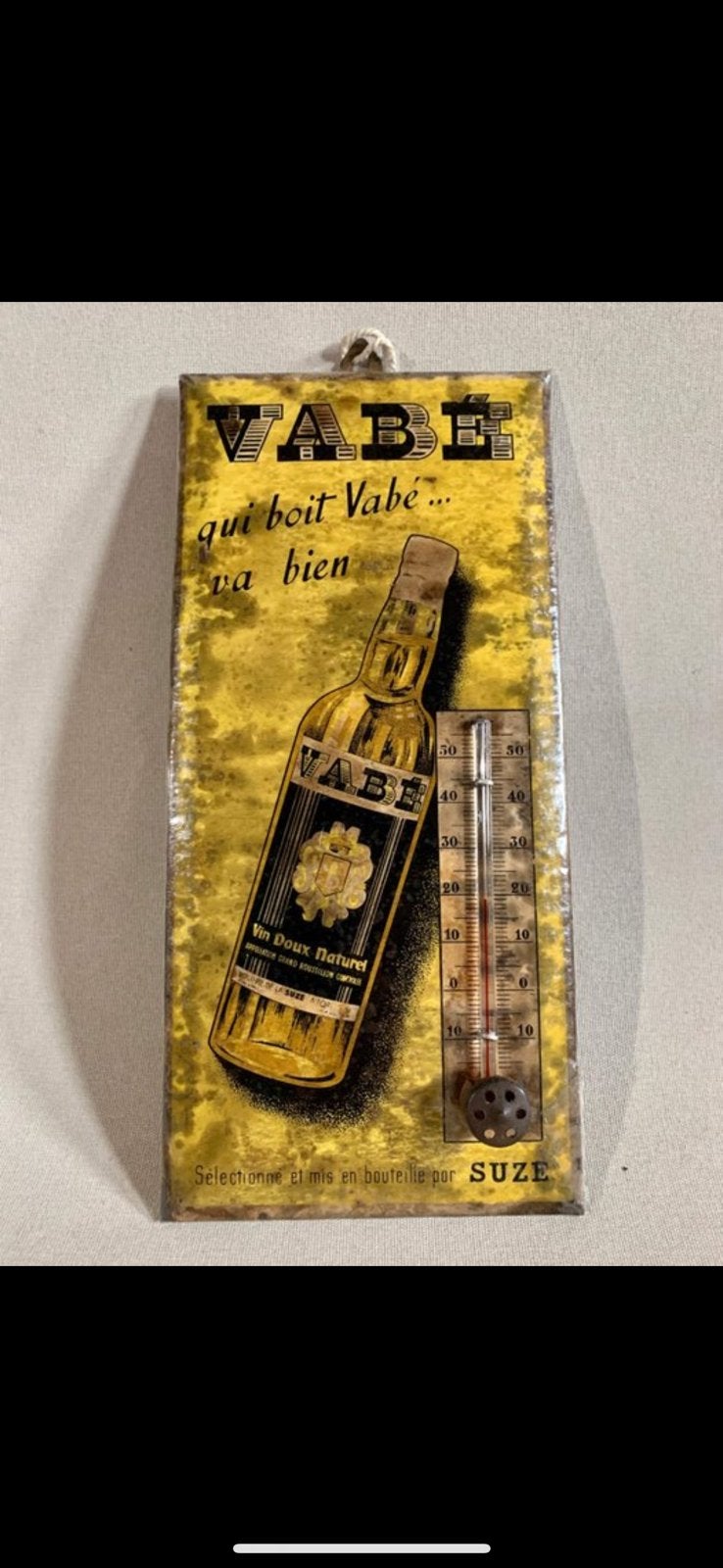 VABÉ / SUZE – Thermomètre publicitaire vintage années 50, Collections, Enlèvement, Comme neuf