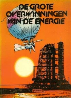 De grote overwinningen v/d energie - The Coca Cola Company, Ophalen, Eén stripboek, Nieuw, Diverse Auteurs