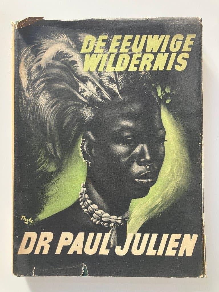 De eeuwige wildernis - Dr Paul Julien, Boeken, Ophalen