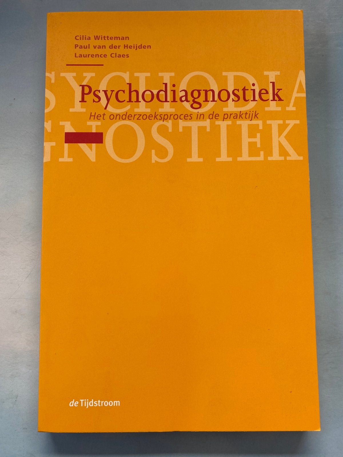 Laurence Claes - Psychodiagnostiek, Enlèvement, Laurence Claes; Cilia Witteman; Paul van der Heijden