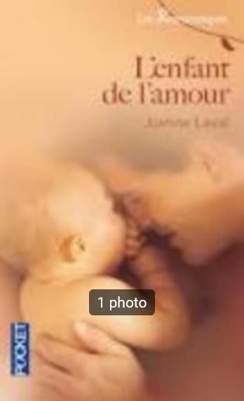 "L'enfant de l'amour" (2011) Justine Laval, Enlèvement ou Envoi, Comme neuf, Europe autre, Justine Laval