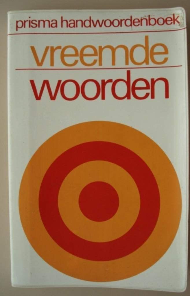 11. Prisma handwoordenboek vreemde woorden 1975, Livres, Dictionnaires, A Kolsteren, Néerlandais, Comme neuf, Prisma ou Spectrum