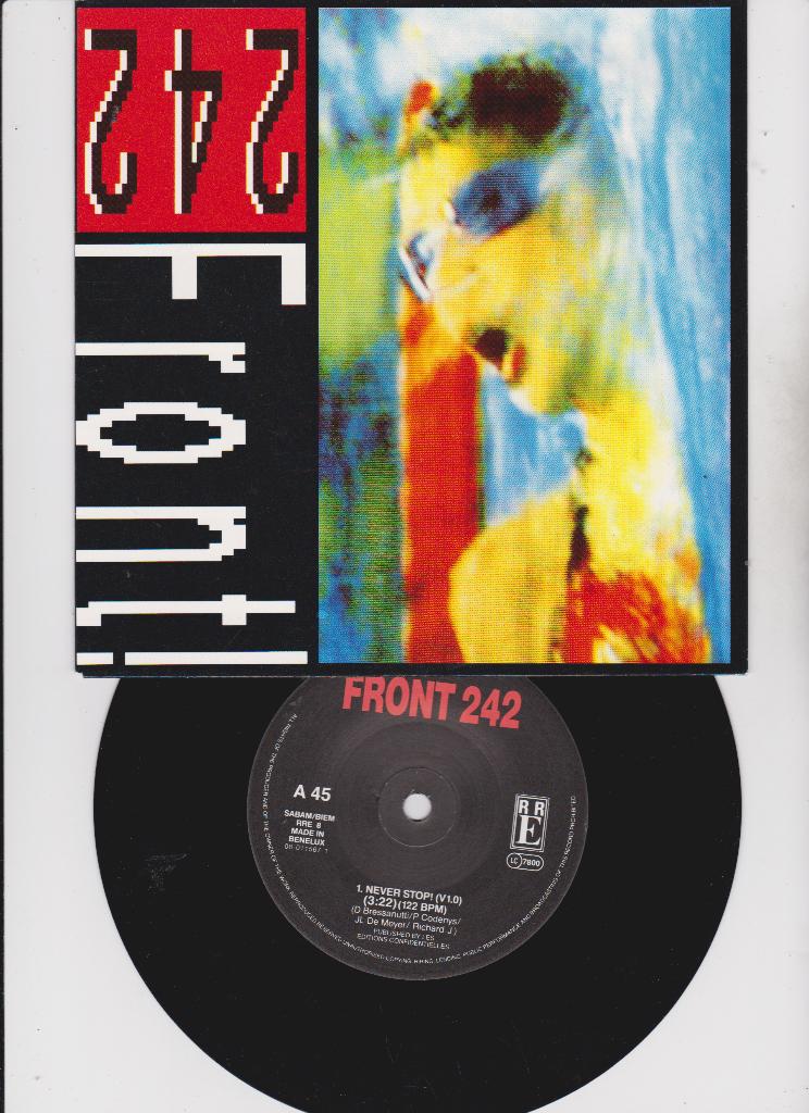 Front 242 – Never Stop!  1989  MINT, Enlèvement ou Envoi, Comme neuf, Pop, 7 pouces