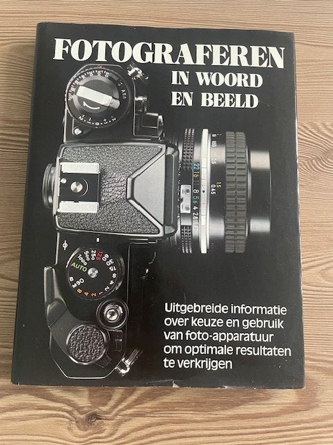 Fotograferen in woord en beeld, Livres, Enlèvement, Utilisé, Autres sujets/thèmes, Helmond B.V.