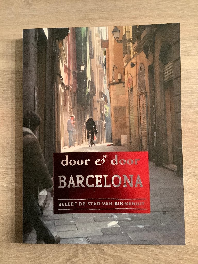 Door en door Barcelona, Boeken, Europa, Ophalen of Verzenden, Zo goed als nieuw, Reisgids of -boek