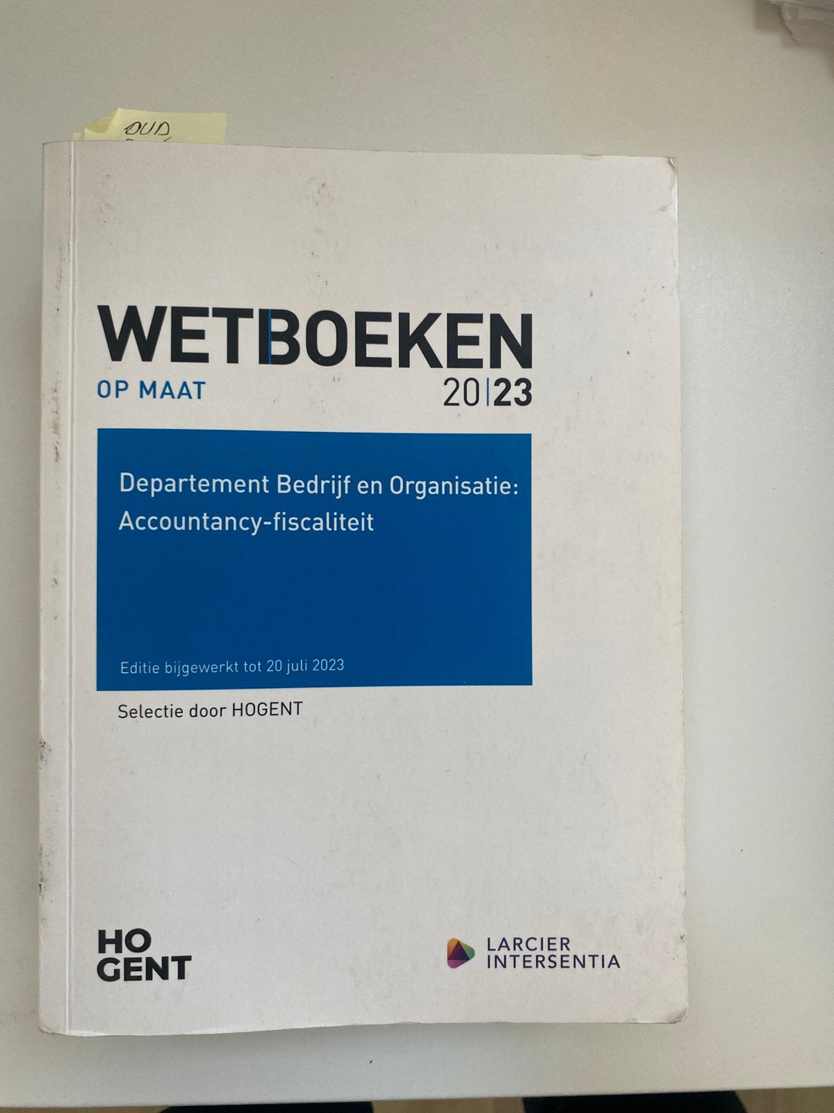 Boeken  bachelor Accountancy-fiscaliteit - HOGENT, Ophalen of Verzenden, Zo goed als nieuw, Overige wetenschappen