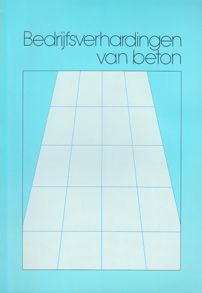 1990 - L. HENDRIKX - Bedrijfsverhardingen van Beton, Livres, Technique, L. HENDRIKX, Comme neuf, Architecture, Envoi