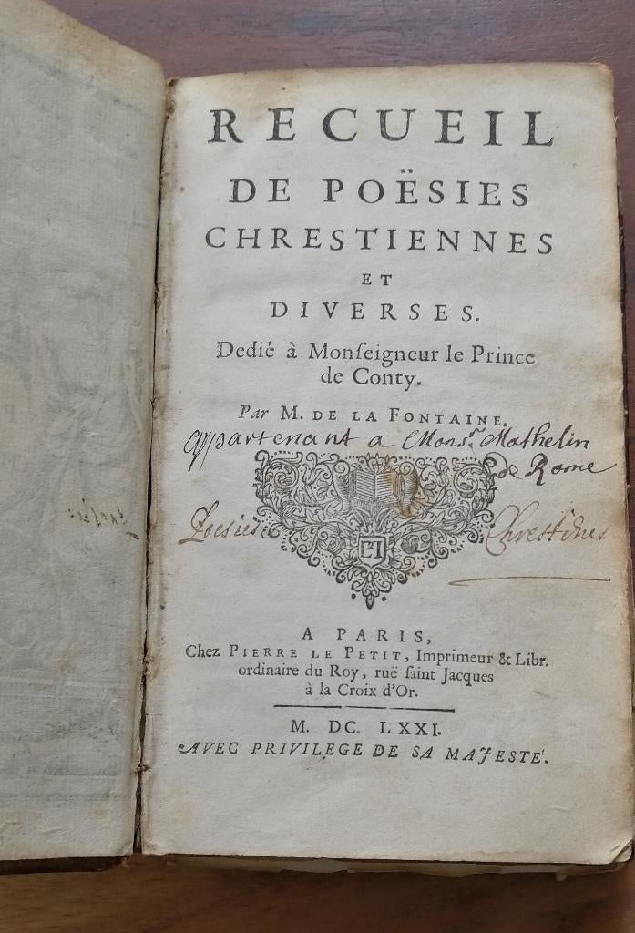recueil de poésies chrétiennes, M. De la Fontaine (1671), Antiek en Kunst, Ophalen of Verzenden, Jean de La Fontaine
