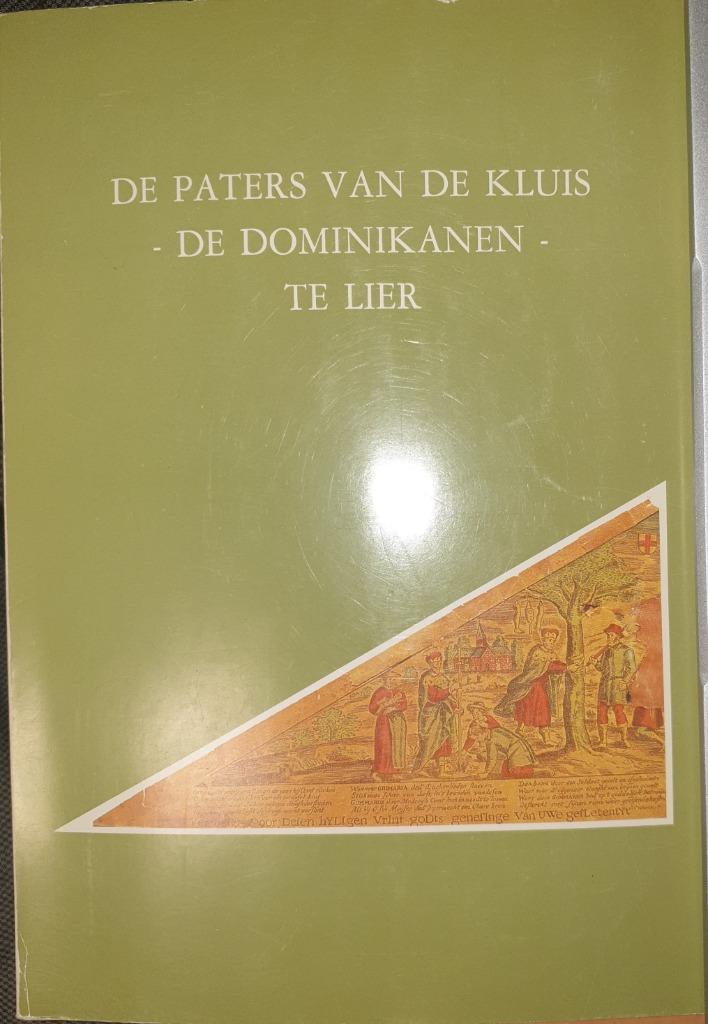 De paters van de Kluis - De Dominikanen - te Lier, Gelezen, 19e eeuw, Ophalen of Verzenden, Jordanus Piet De Pue