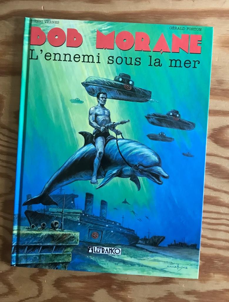 BOB MORANE  Lefranq  EO coul  TTBE, Enlèvement ou Envoi