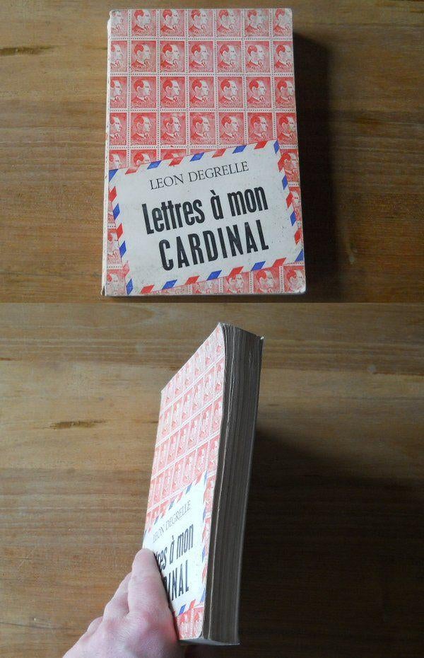 Lettres à mon Cardinal  ( Léon Degrelle )  -  Rex  rexisme, Ophalen of Verzenden, 20e eeuw of later, Gelezen