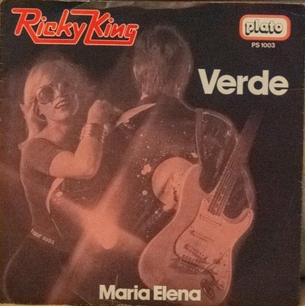 single vinyle Ricky King - Verde/Mary Elena, Enlèvement ou Envoi, Comme neuf, Pop
