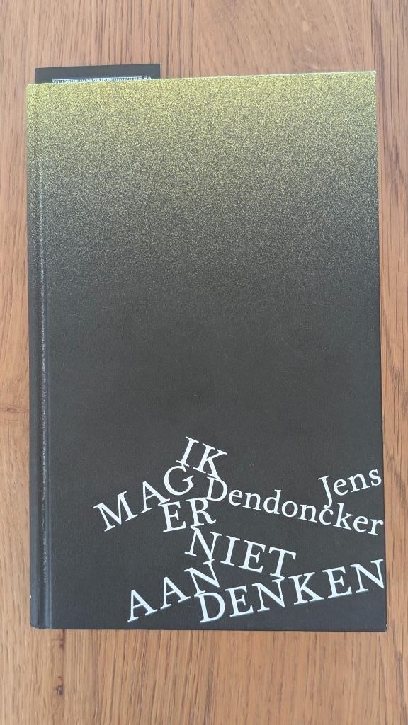 Ik mag er niet aan denken (Jens Dendoncker), Ophalen, Zo goed als nieuw, Dendoncker Jens