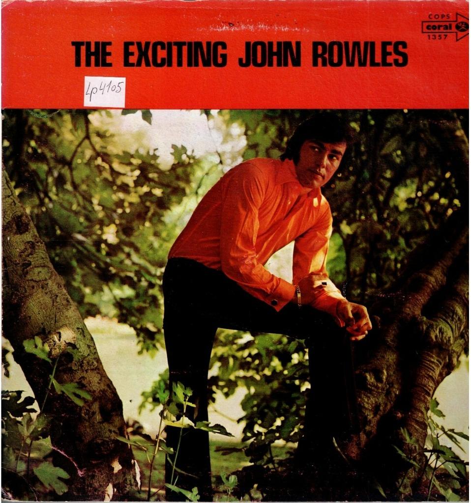 Vinyl, LP   -   John Rowles – The Exciting John Rowles, Ophalen of Verzenden, Overige formaten