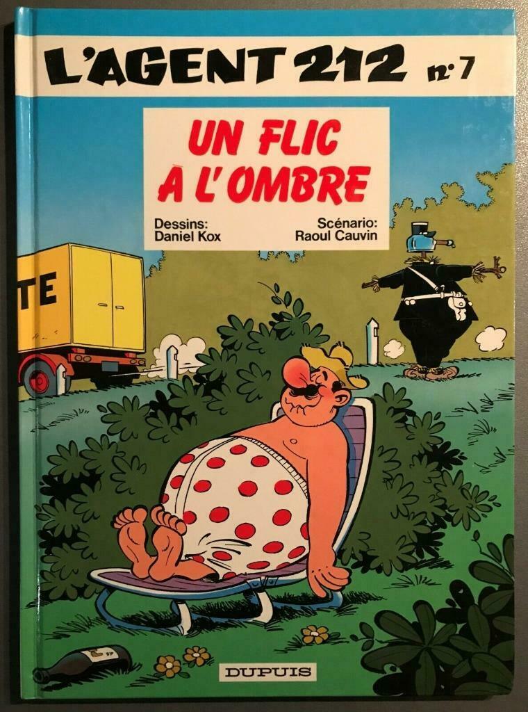 B.D. : L'agent 212 N°7 : Un flic à l'ombre - 1987, Une BD, Enlèvement ou Envoi, Utilisé, Cauvin et kox
