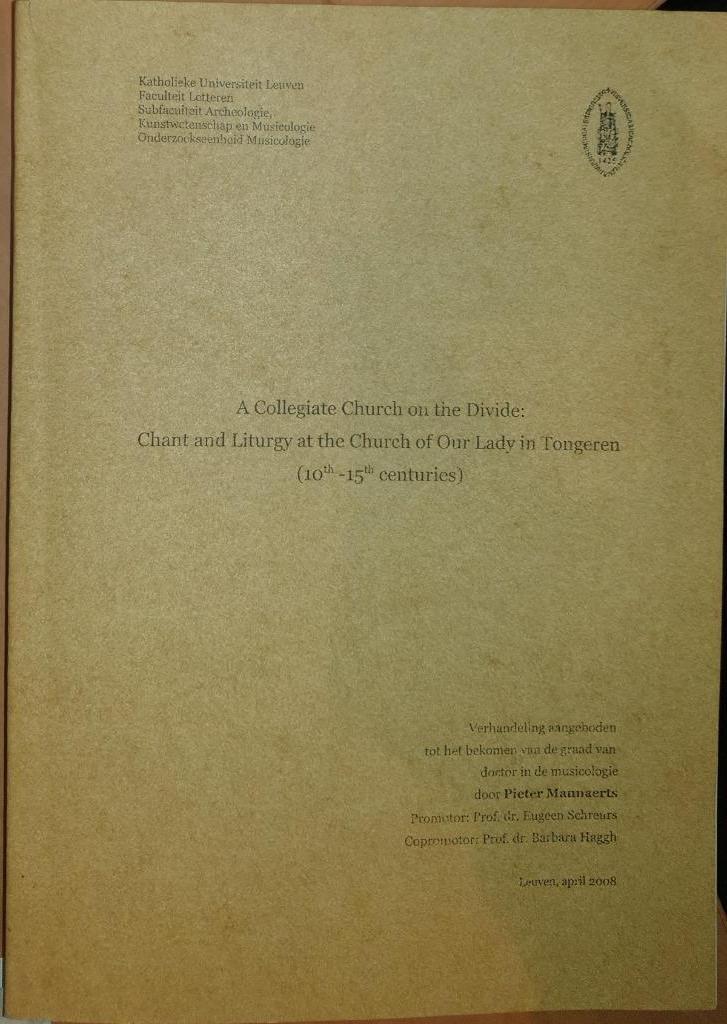 A Collegiate Church on the Divide: Chant and Liturgy at the, Livres, Musique, Mannaerts Pieter, Enlèvement ou Envoi, Comme neuf