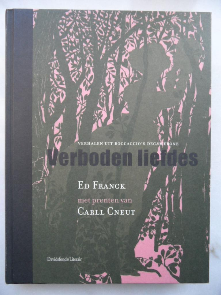 Verboden liefdes, verhalen uit Boccaccio’s Decamerone, Boeken, België, Ophalen of Verzenden, Zo goed als nieuw, Ed Franck
