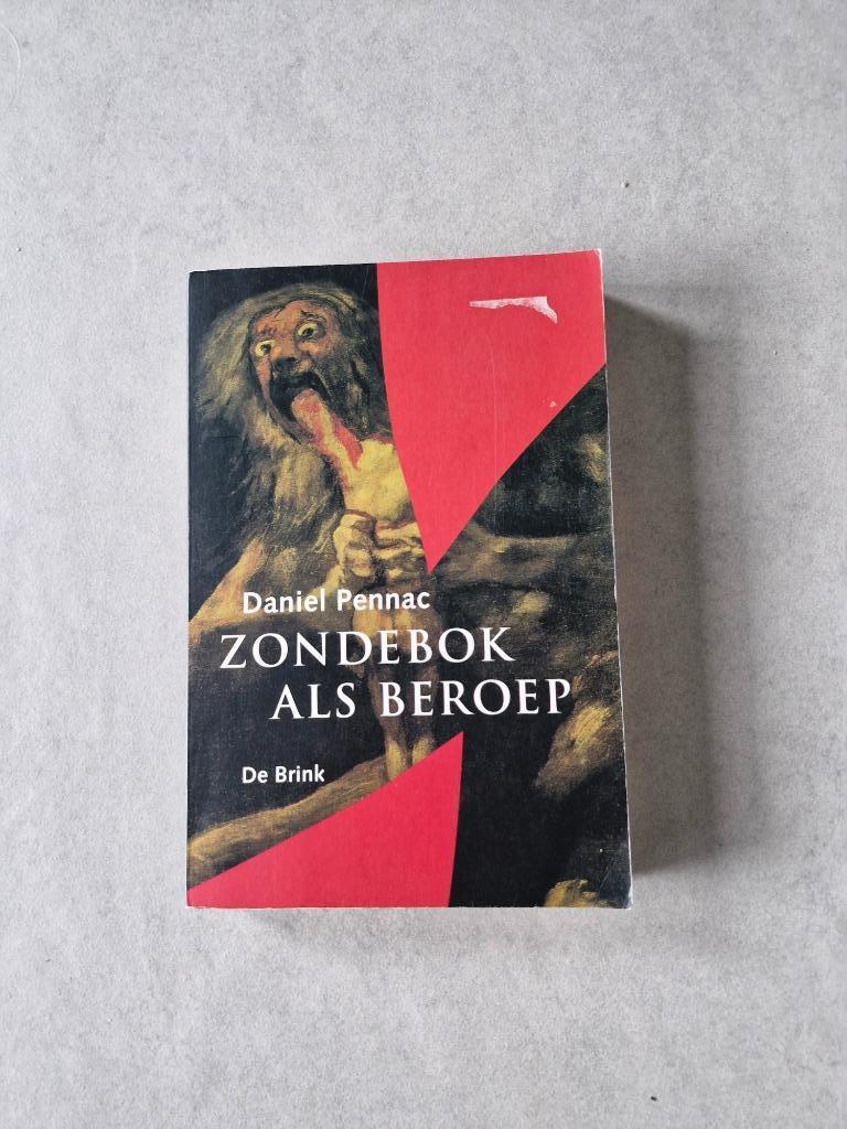 Zondebok als beroep - Daniel Pennac, Boeken, Romans, Europa overig, Verzenden