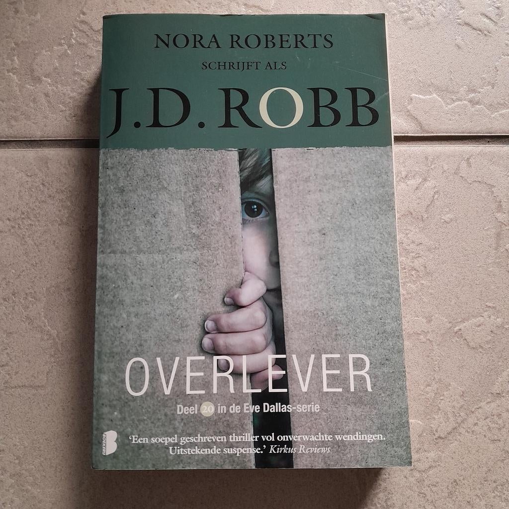 Overlever van J.D.Robb, Ophalen, Gelezen
