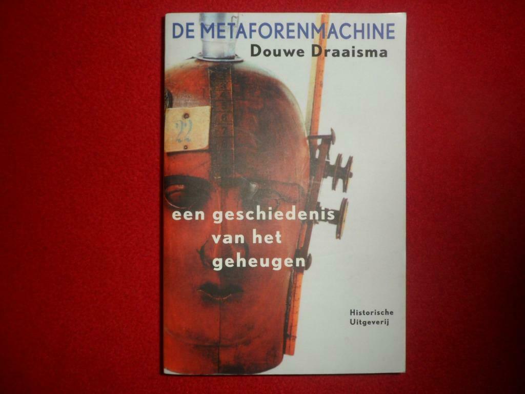 Douwe Draaisma: De metaforenmachine, Livres, Psychologie, Enlèvement ou Envoi, Psychologie cognitive, Douwe Draaisma, Comme neuf