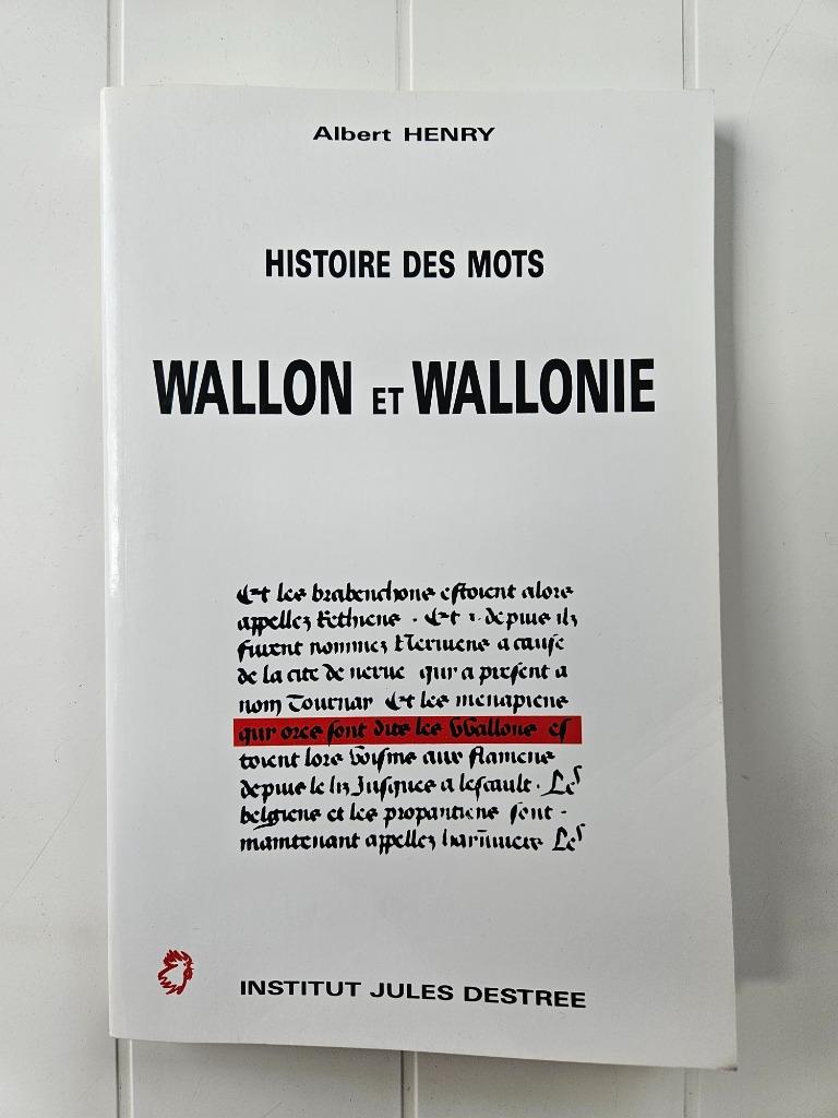Schets van een geschiedenis van woorden: Wallonië en Walloni, Ophalen of Verzenden, Wallon, Albert Henry, Gelezen