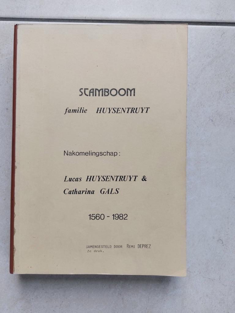 boek: stamboom familie Huysentruyt-Gals 1560-1982, Boeken, Verzenden
