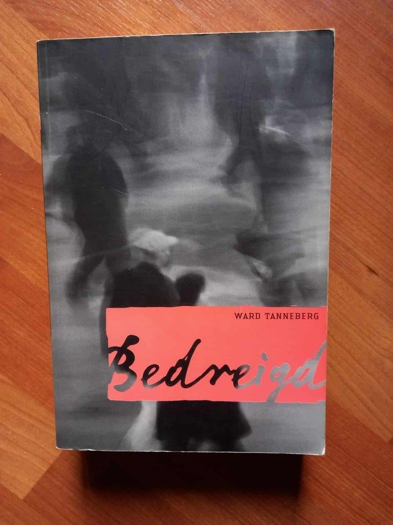 Bedreigd - Ward Tanneberg (2006), Europa overig, Verzenden, Ward Tanneberg, Zo goed als nieuw