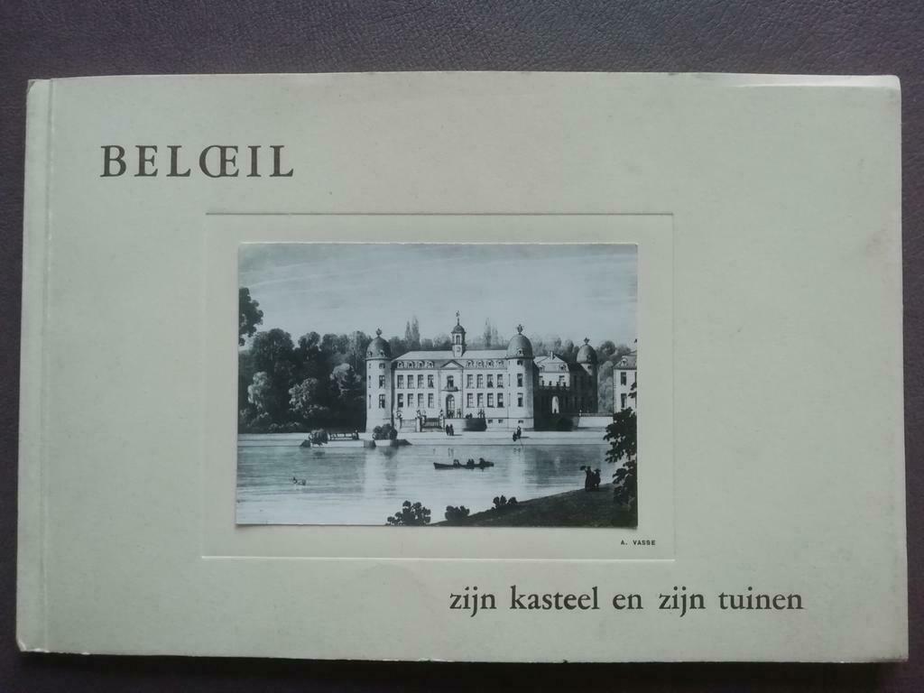 Belœil. Het kasteel en zijn tuinen 1961, Boeken, Ophalen of Verzenden, Zo goed als nieuw