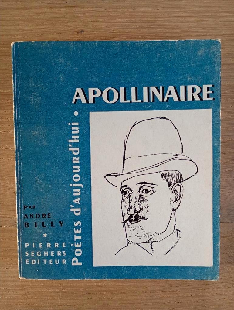 Apollinaire Poètes d'aujourd'hui EO TBE, Enlèvement ou Envoi, Utilisé, Un auteur