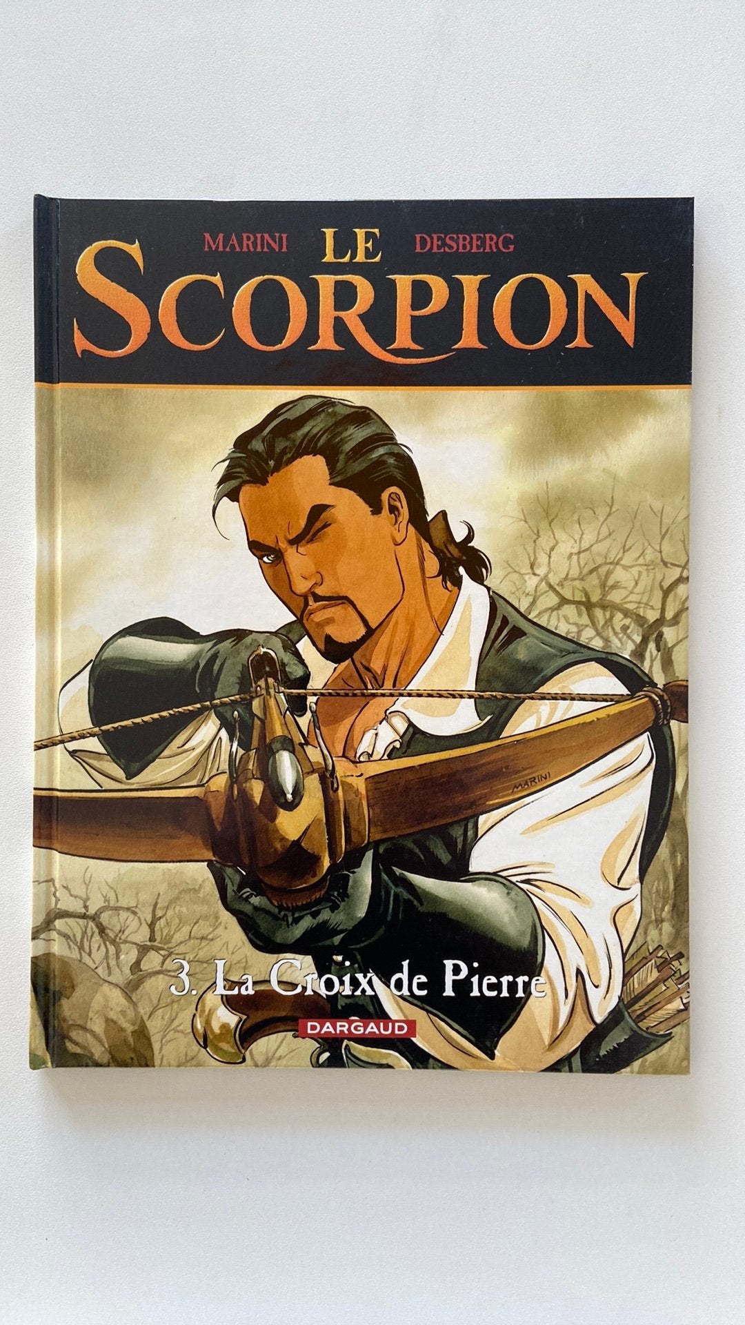 Le Scorpion T3 La Croix de Pierre, Enlèvement, Comme neuf