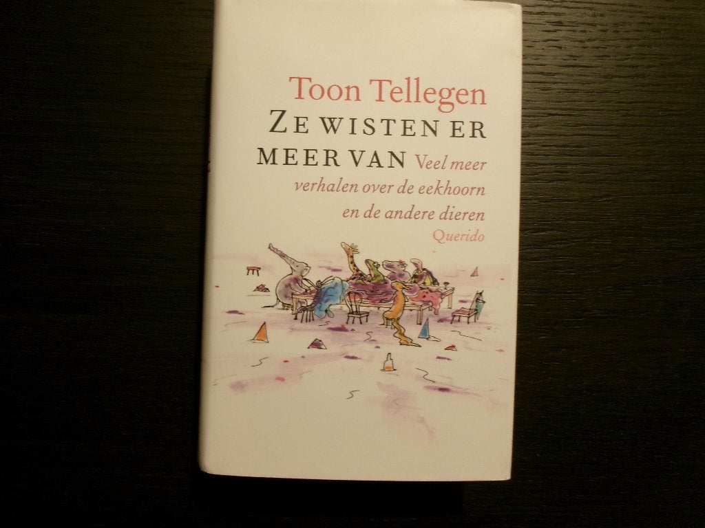 Ze wisten er meer van  -Toon Tellegen-, Ophalen of Verzenden
