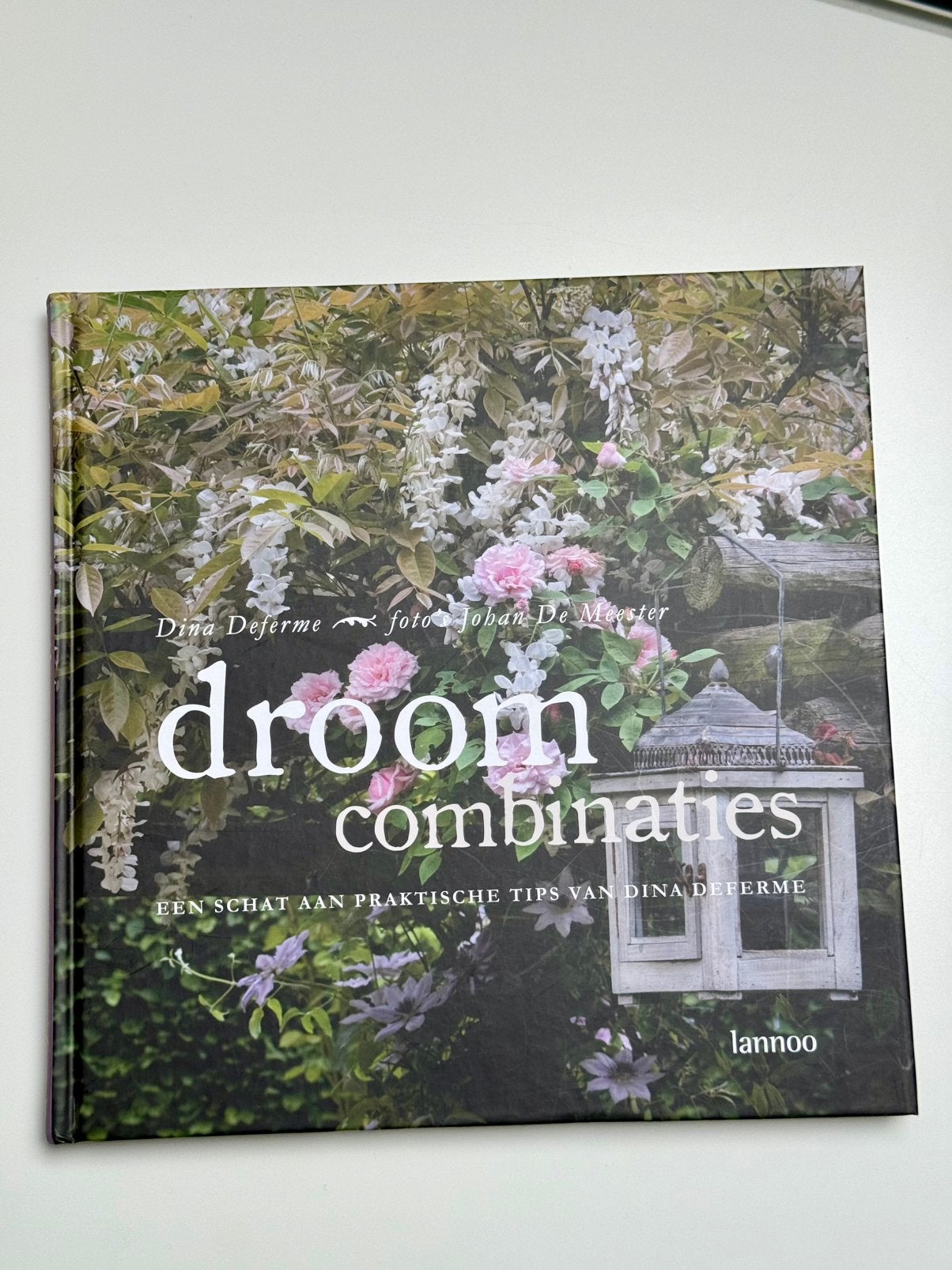 D. Deferme - Droomcombinaties, Ophalen of Verzenden, Zo goed als nieuw, Tuinieren en Tuinplanten, D. Deferme